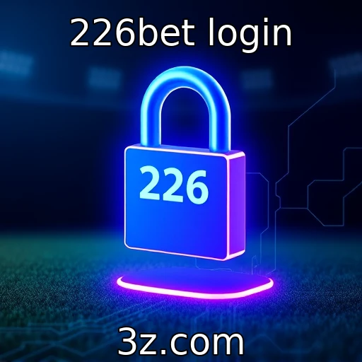 Descubra como o 226bet login revoluciona suas apostas online